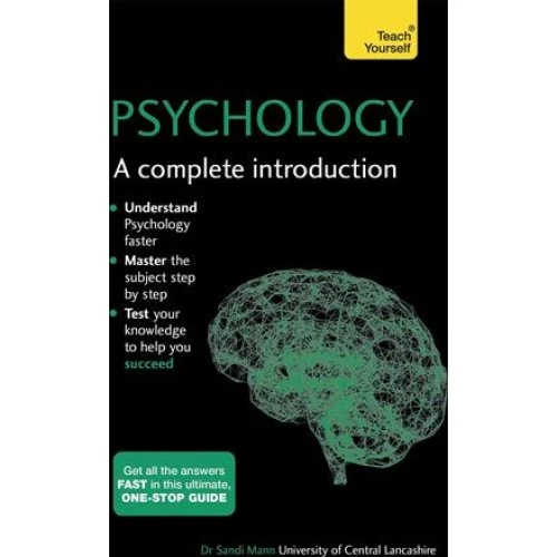 Sandi Mann: Psychology: A Complete Introduction