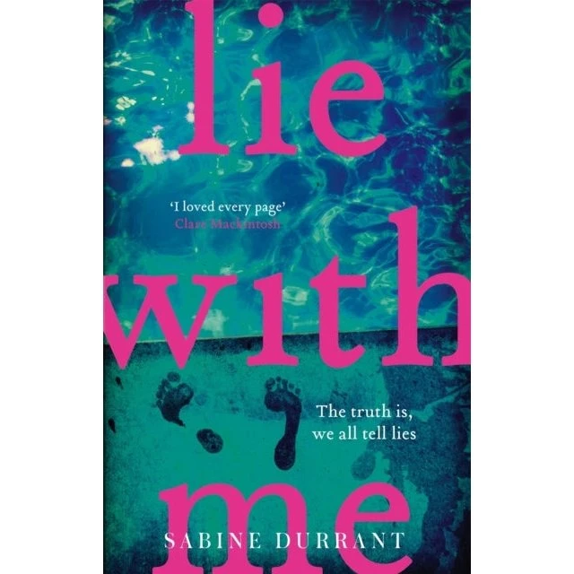 Lie With Me - Sabine Durrant