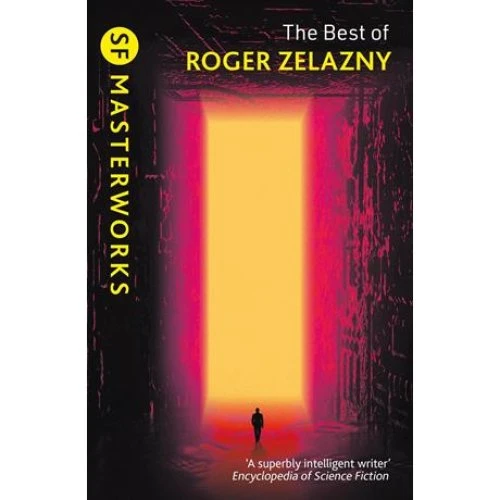 Roger Zelazny: The Best of Roger Zelazny (Bog)