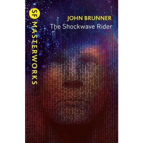 John Brunner: The Shockwave Rider - Bog