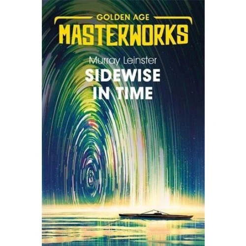 Murray Leinster: Sidewise in Time - Bog