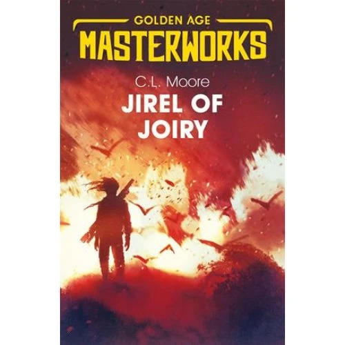 Jirel of Joiry - C. L. Moore - Bog
