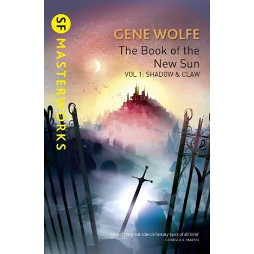 Gene Wolfe: The Book of the New Sun, Volume 1