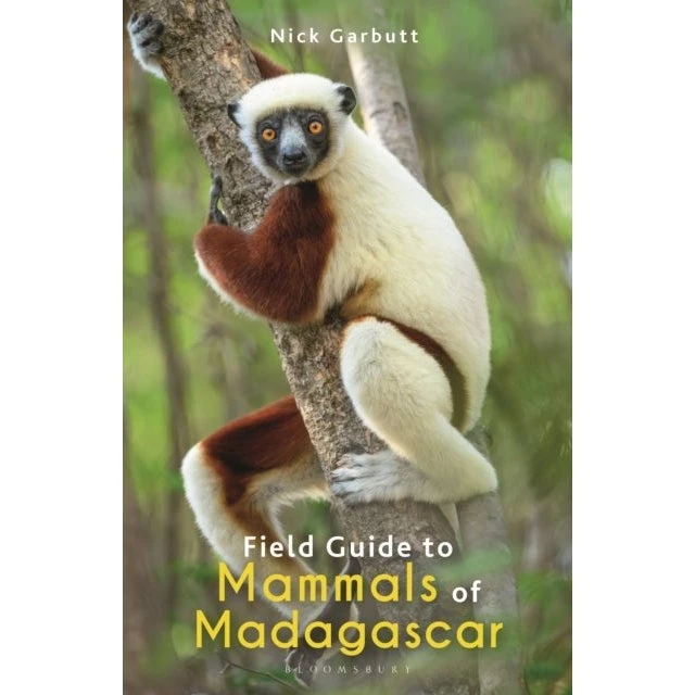 Field Guide to Mammals of Madagascar - Nick Garbutt