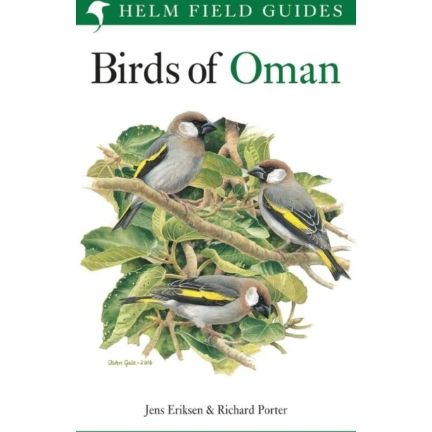 Field Guide to the Birds of Oman - Richard Porter & Jens Eriksen