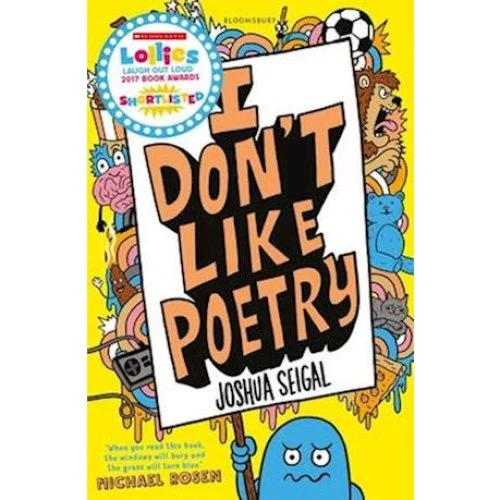 Joshua Seigal: I Don't Like Poetry - Bog