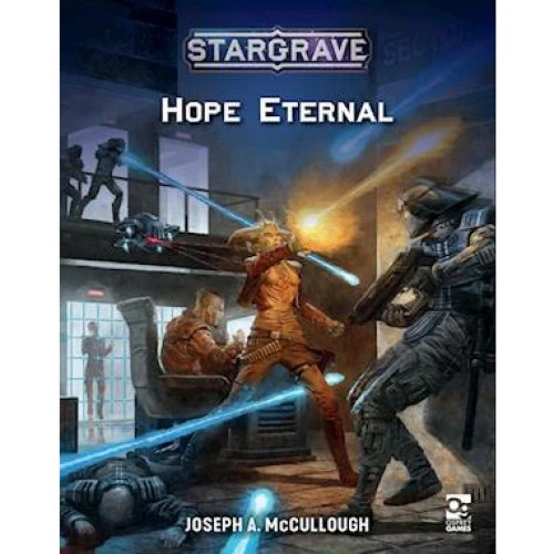 Stargrave: Hope Eternal - Joseph A. McCullough - Bog