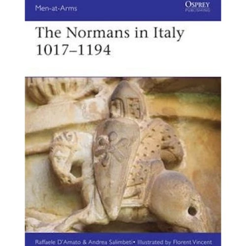 The Normans in Italy af Andrea Salimbeti & Raffaele D'Amato