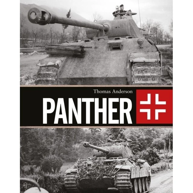 Panther - Thomas Anderson - Illustreret historie om den tyske kampvogn
