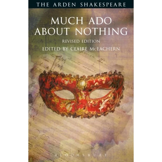 Much Ado About Nothing - William Shakespeare & Claire McEachern