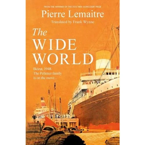 Pierre Lemaitre - The Wide World (Bog)