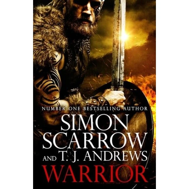 Simon Scarrow: Warrior - Historisk roman