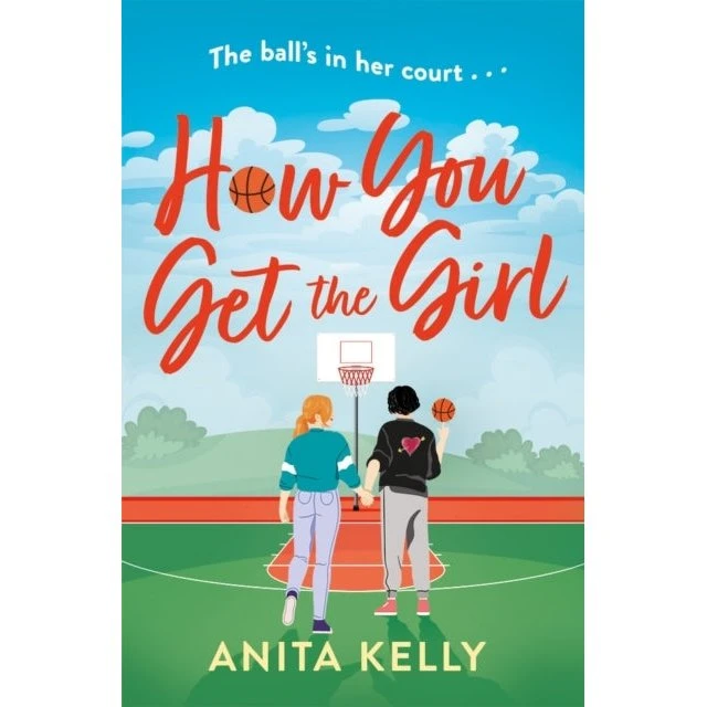 Anita Kelly: How You Get The Girl - Bog