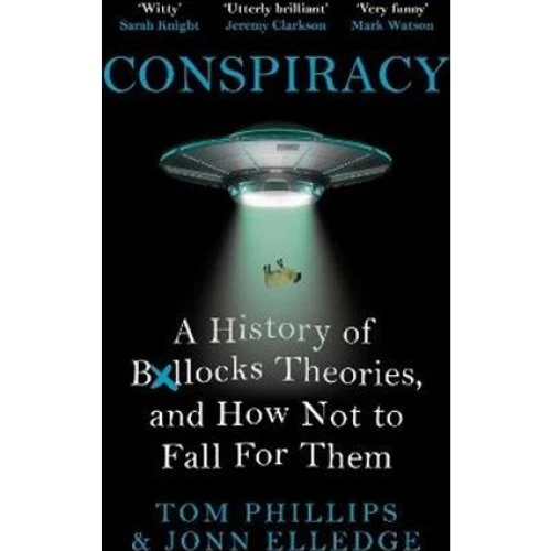 'Conspiracy' af Tom Phillips og Jonn Elledge - Bog