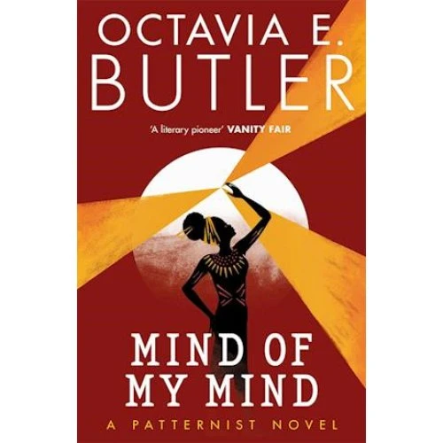 Octavia E. Butler: Mind of My Mind (A Patternist Novel, nr. 2)