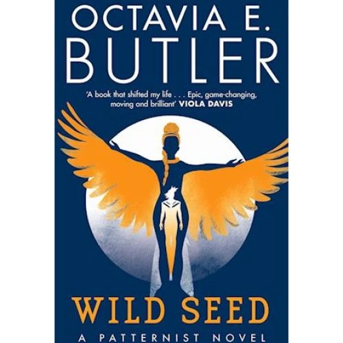 Octavia E. Butler - Wild Seed (A Patternist Novel, Bog 1)