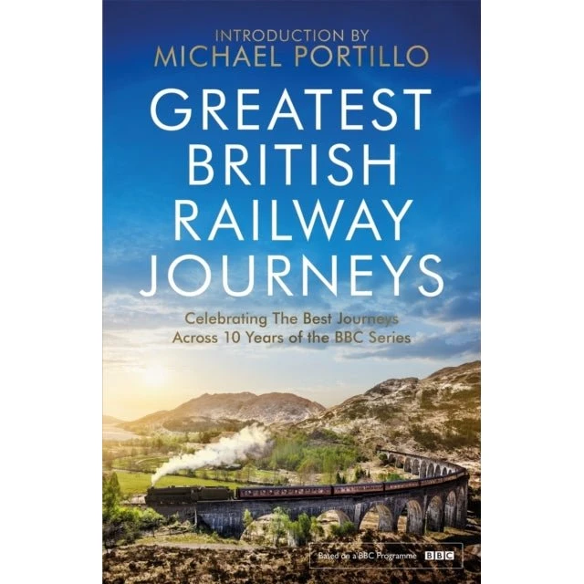 Greatest British Railway Journeys - Michael Portillo