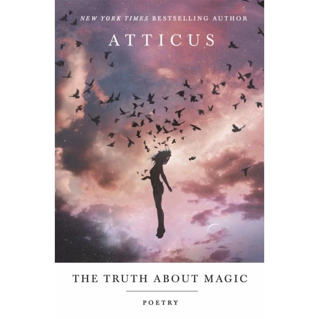 The Truth About Magic - Atticus Poetry Bog