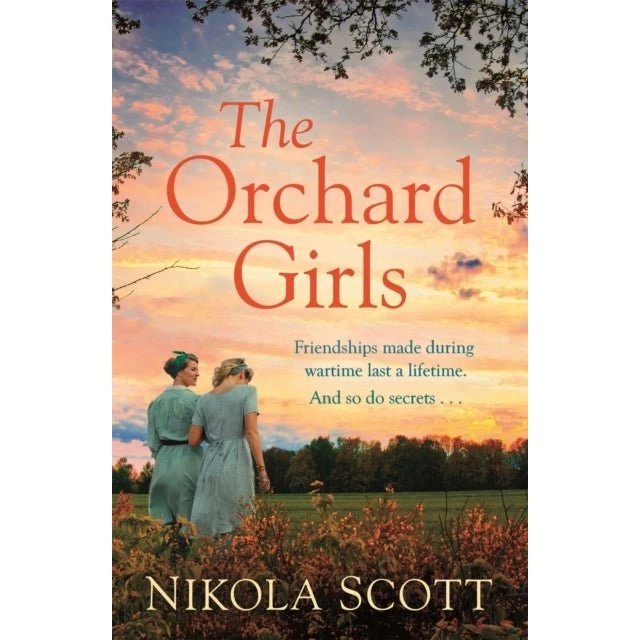 The Orchard Girls af Nikola Scott