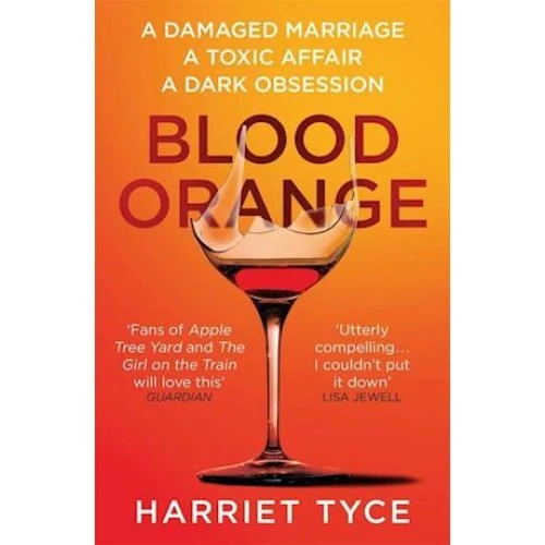 Harriet Tyce: Blood Orange - Bog