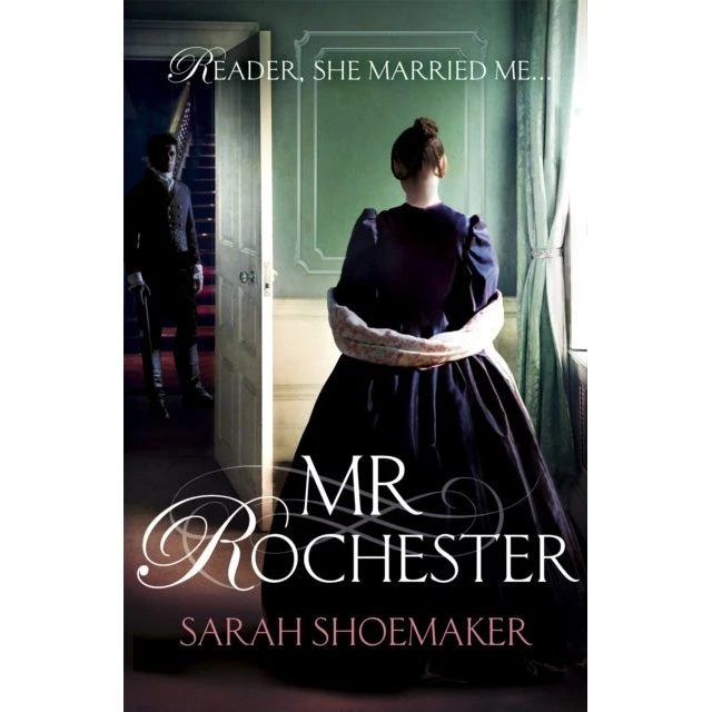 Mr Rochester - Den elskede helt fra Jane Eyre