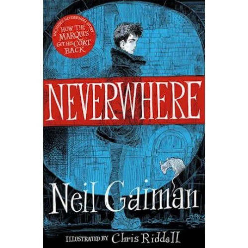 Neil Gaiman: Neverwhere - Illustreret udgave