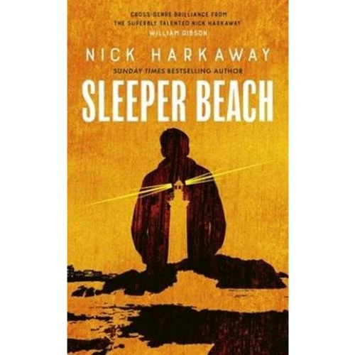 Nick Harkaway - Sleeper Beach - Bog