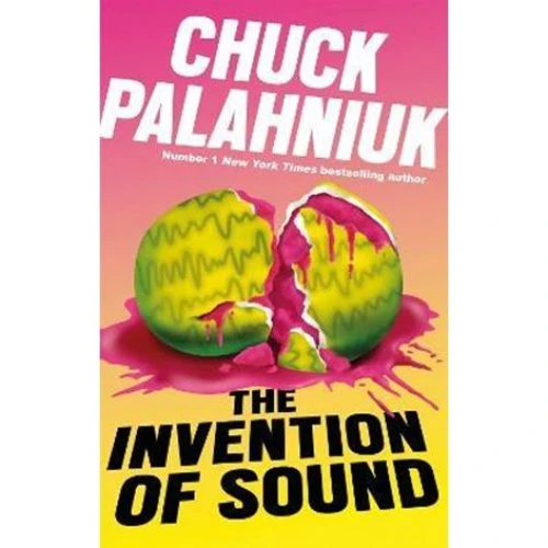 Chuck Palahniuk - The Invention of Sound - Bog
