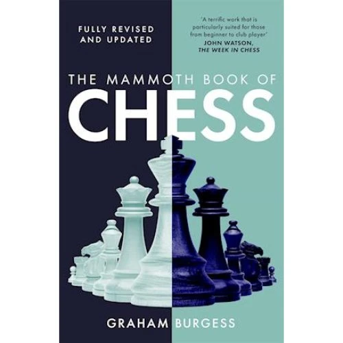 Graham Burgess: The Mammoth Book of Chess