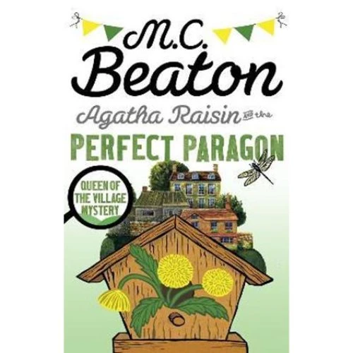 M.C. Beaton: Agatha Raisin and the Perfect Paragon (Bog)