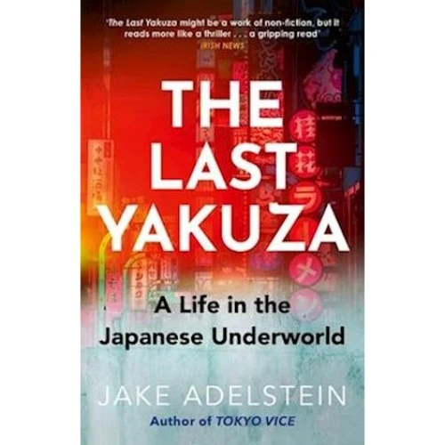 Jake Adelstein: The Last Yakuza - Bog