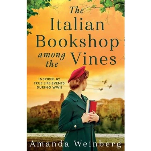 Amanda Weinberg: The Italian Bookshop Among the Vines (Bog)