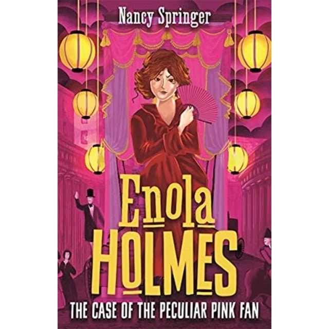 Enola Holmes 4: The Case of the Peculiar Pink Fan - Nancy Springer