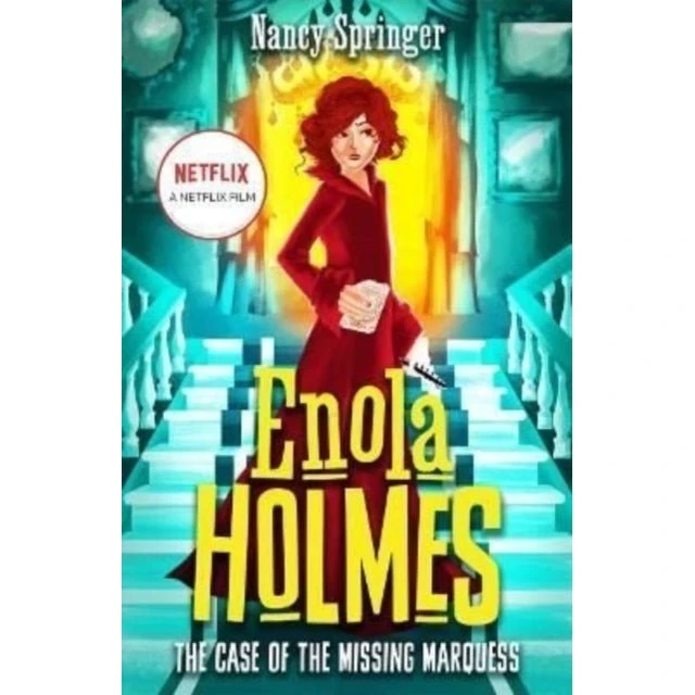 Enola Holmes: The Case of the Missing Marquess - Nancy Springer