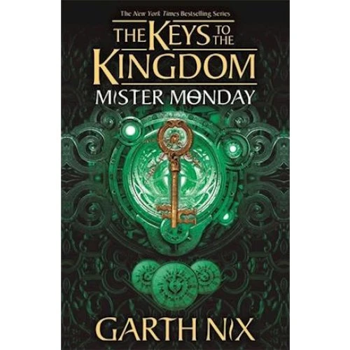 Garth Nix: Mister Monday - The Keys to the Kingdom 1
