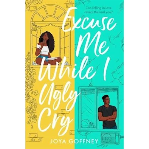 Excuse Me While I Ugly Cry - Joya Goffney - Bog