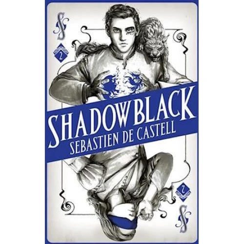 Sebastien de Castell: Spellslinger 2: Shadowblack (Bog)