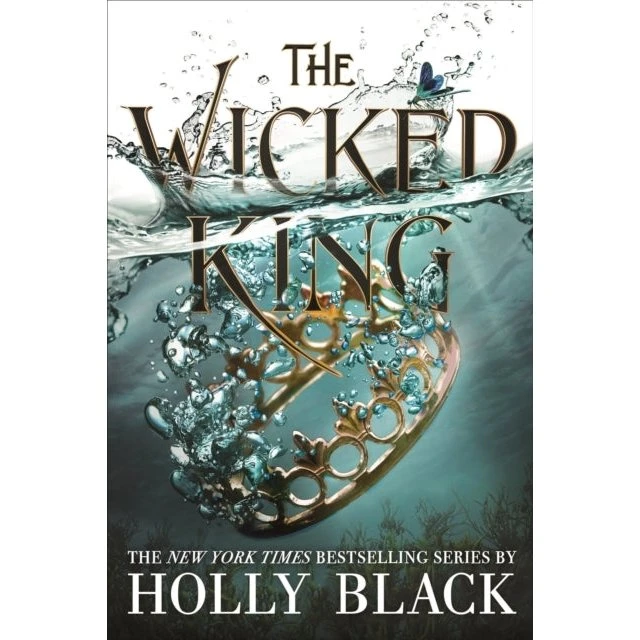 Holly Black: The Wicked King (Folk of the Air #2)