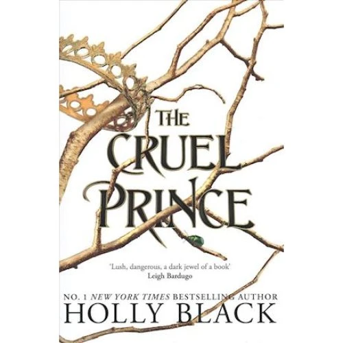 Holly Black - The Cruel Prince (A Novel of Elfhame) Bog
