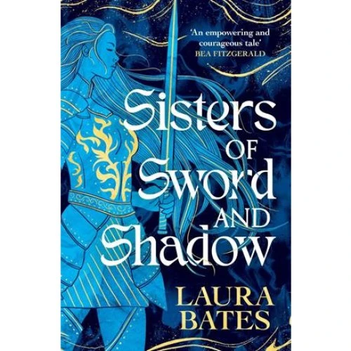Laura Bates: Sisters of Sword and Shadow - Bog