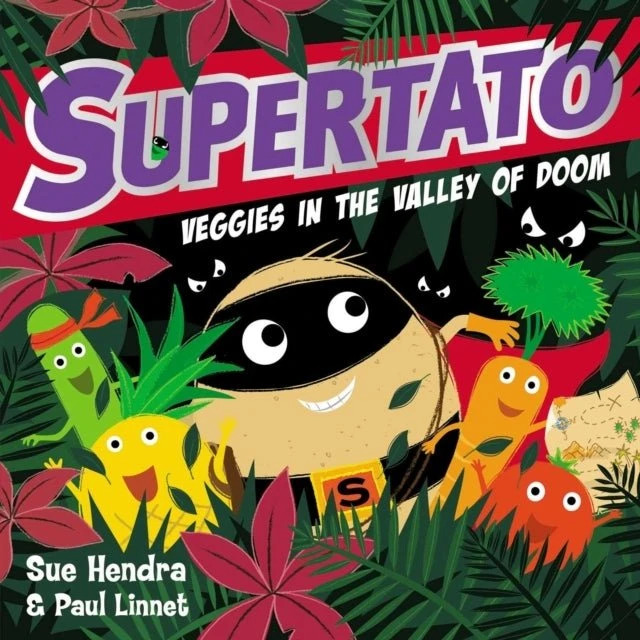 Supertato: Veggies in the Valley of Doom