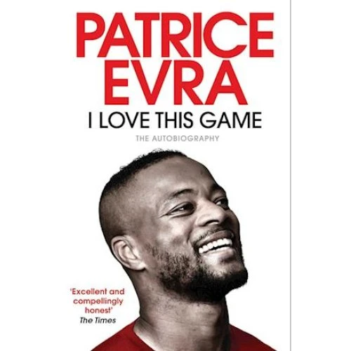 Patrice Evra: I Love This Game - Bog