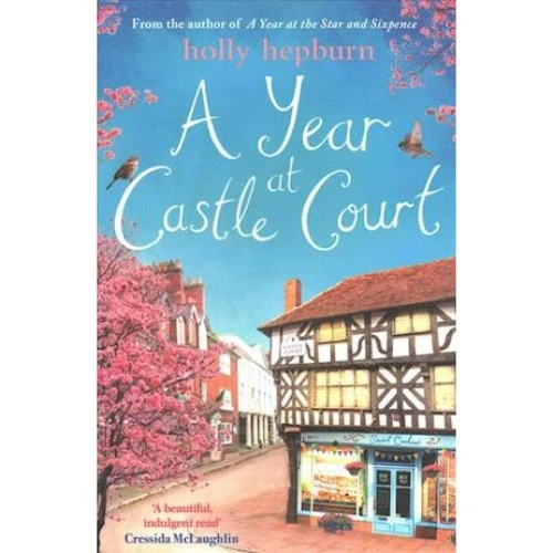 Holly Hepburn: A Year at Castle Court - Bog