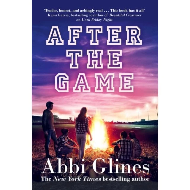 Abbi Glines: After the Game (Field Party, #3)