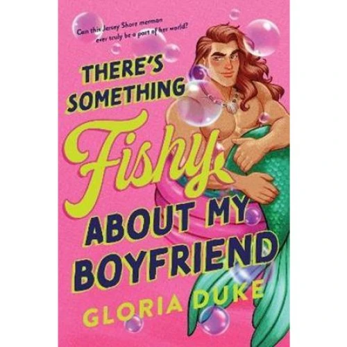 Gloria Duke: There's Something Fishy About My Boyfriend