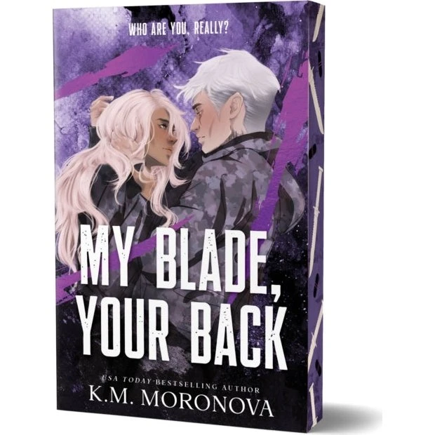 K.M. Moronova - My Blade, Your Back (Dark Forces #2)