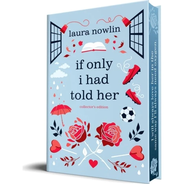 Laura Nowlin: If Only I Had Told Her (Collector's Edition)