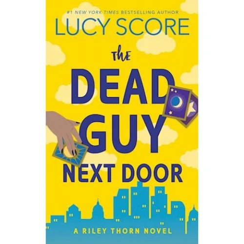 Lucy Score: The Dead Guy Next Door - Bog