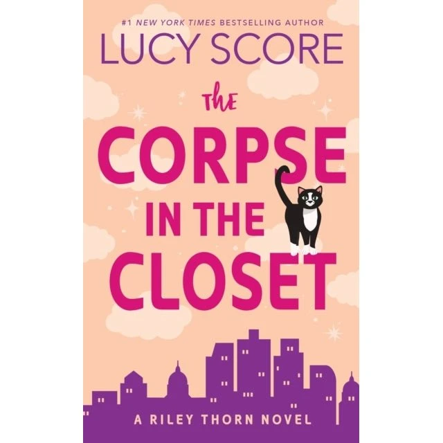 Lucy Score - The Corpse in the Closet