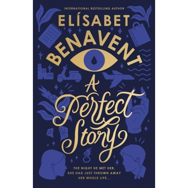 A Perfect Story - Elísabet Benavent